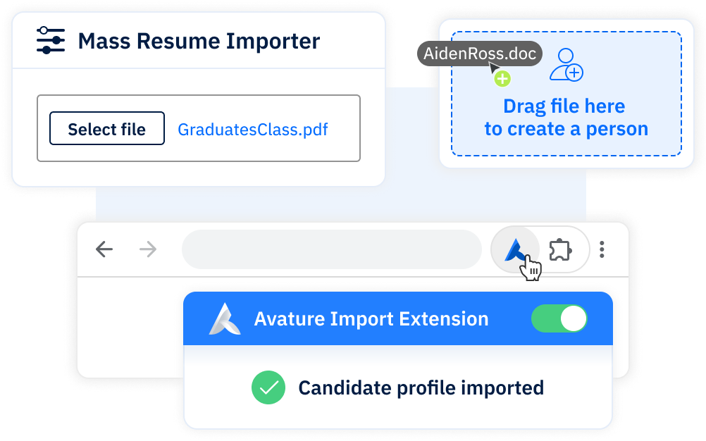 Import candidate information in multiple ways, including Avature’s Mass Resume Importer, Import Extension or Drag and Drop.