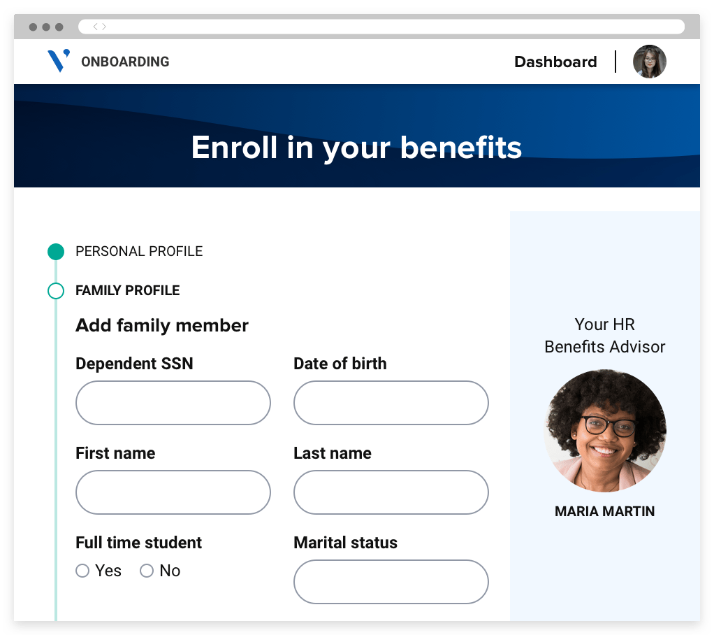 An onboarding portal integrated with the company's benefits system, where the new hire can fill out a form to enroll family.