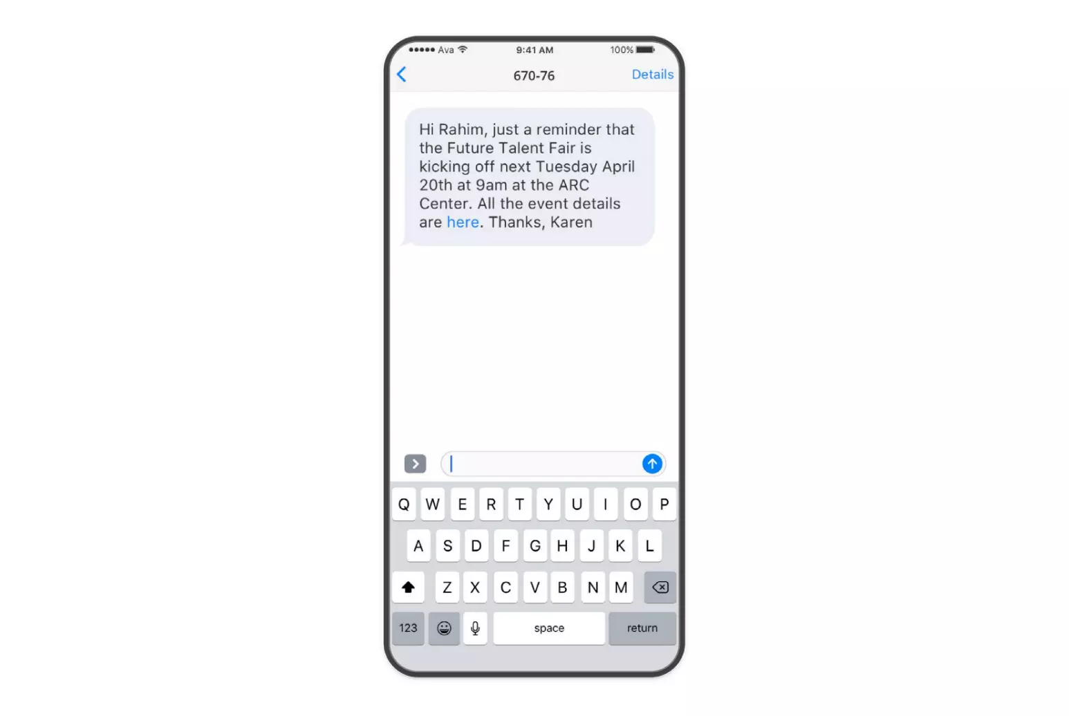A personalized SMS can quickly catch a candidate's eye and take them to the email you want them to read.